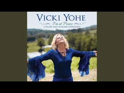 Here I Am by Vicki Yohe video thumbnail
