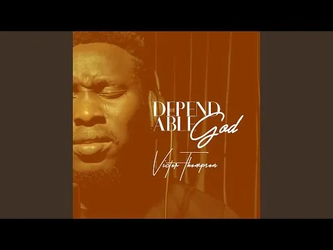 Dependable God official video thumbnail