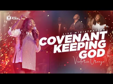 Covenant Keeping God by Victoria Orenze video thumbnail