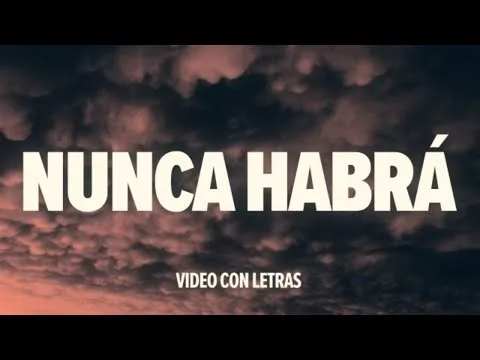 Nunca Habra by Victory House Worship video thumbnail