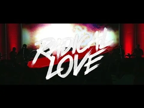 Radical Love official video thumbnail