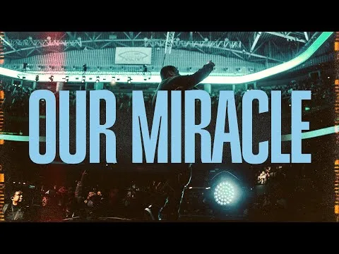 Our Miracle by Victory Worship video thumbnail