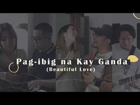Pag-Ibig Na Kay Ganda official video thumbnail
