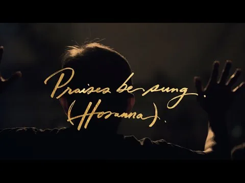 Praises Be Sung (Hosanna) official video thumbnail