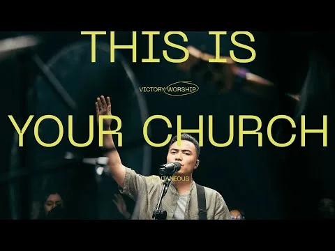 This Is Your Church by Victory Worship video thumbnail