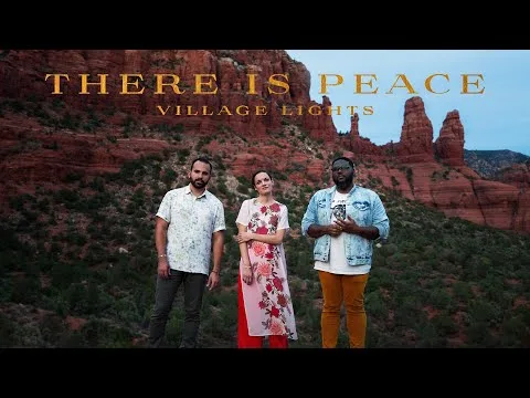 There is Peace by Village Lights video thumbnail