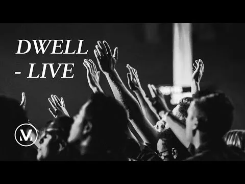 Dwell by Vineyard Worship video thumbnail