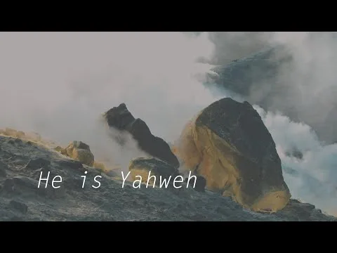 He Is Yahweh official video thumbnail