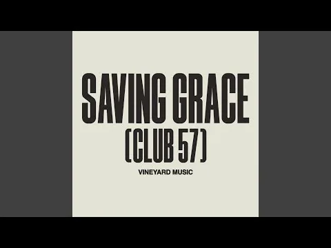 Saving Grace by Vineyard Worship video thumbnail