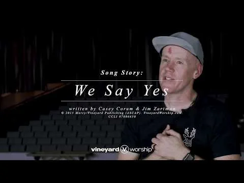 We Say Yes by Vineyard Worship video thumbnail