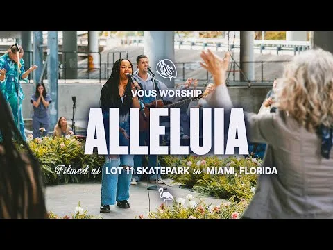 Alleluia by VOUS Worship video thumbnail