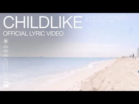 Childlike official video thumbnail