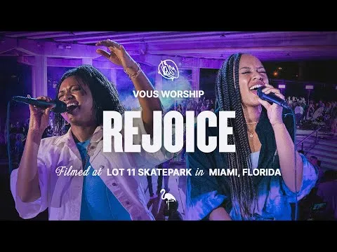 Rejoice by VOUS Worship video thumbnail