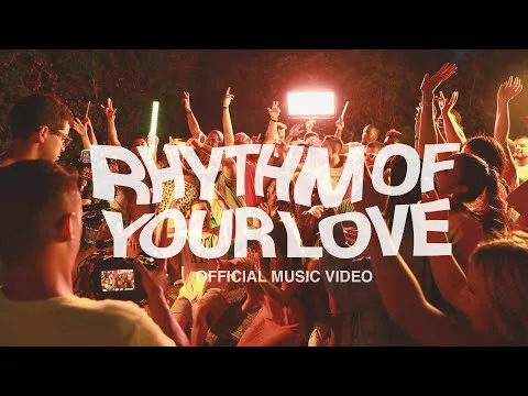 Rhythm Of Your Love official video thumbnail