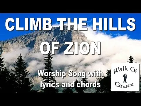 Climb The Hills of ZIon official video thumbnail