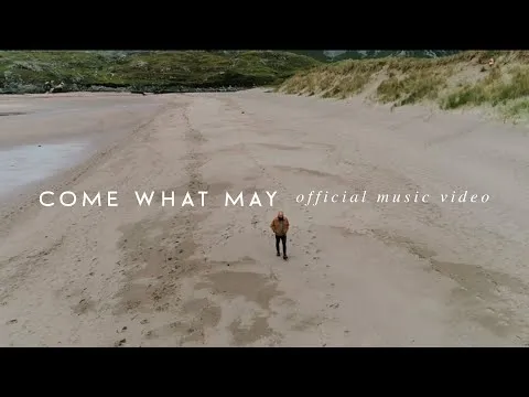 Come What May by We Are Messengers video thumbnail