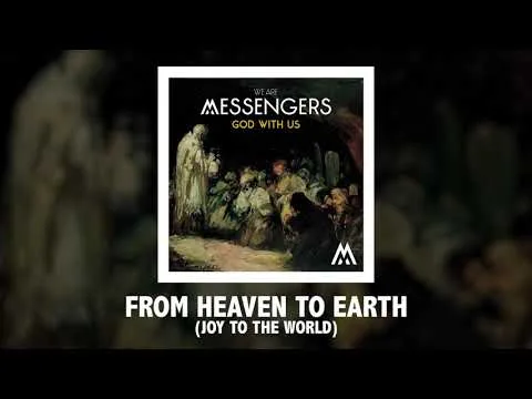 Joy To The World by We Are Messengers video thumbnail