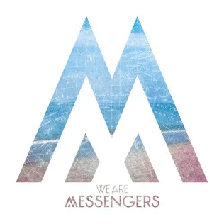 We Are Messengers Shadows