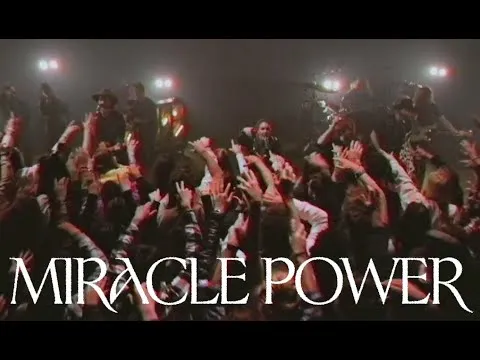 Miracle Power by We The Kingdom video thumbnail