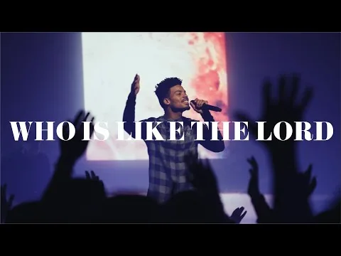 Who Is Like The Lord by Highlands Worship video thumbnail