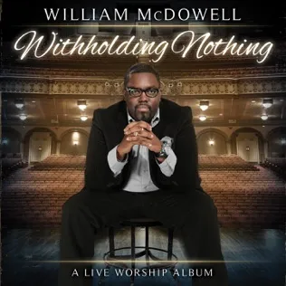 William McDowell When I Call Your Name