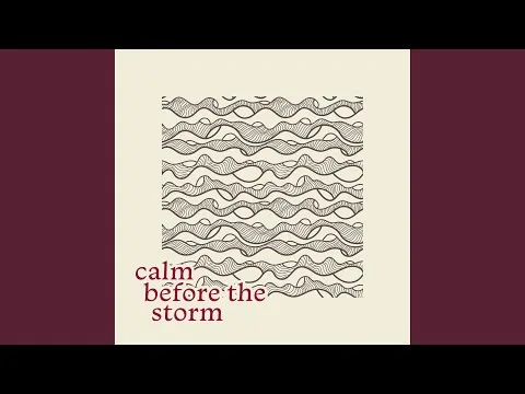 Calm Before The Storm official video thumbnail