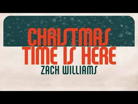 Christmas Time Is Here official video thumbnail