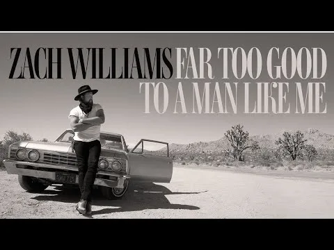 Far Too Good To A Man Like Me official video thumbnail