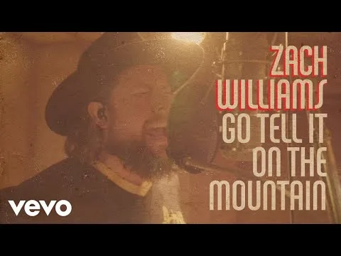Go Tell It on the Mountain by Zach Williams video thumbnail
