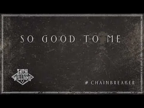 So Good To Me official video thumbnail