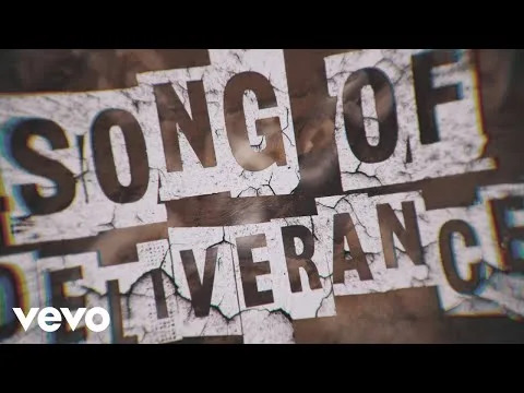 Song of Deliverance official video thumbnail