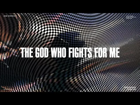 The God Who Fights for Me by Zoe Worship video thumbnail